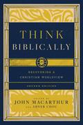 Think Biblically (2nd edition)