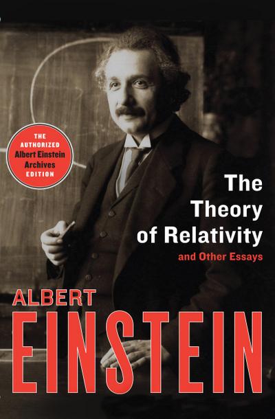 Einstein, A: Theory of Relativity