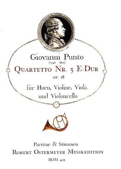 Quartetto Nr.3 E-Dur op.18für Horn, Violine, Viola und Violoncello
