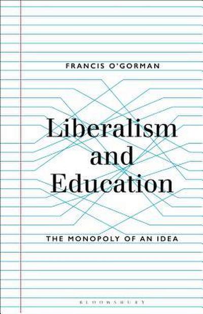 Liberalism and Education