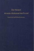 Der Mensch im sozio-ökonomischen Prozeß.