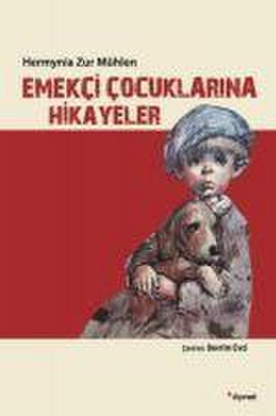 Emekci Cocuklarina Hikayeler