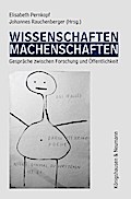 Wissenschaften - Machenschaften