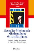 Sexueller Missbrauch, Misshandlung, Vernachlässigung