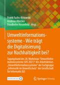 Umweltinformationssysteme - Wie trägt die Digitalisierung zur Nachhaltigkeit bei?