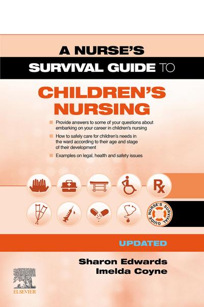 A Survival Guide to Children’s Nursing - Updated Edition
