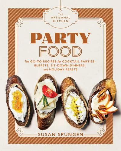 Spungen, S: Artisanal Kitchen: Party Food