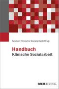 Handbuch Klinische Sozialarbeit