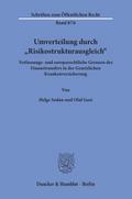 Umverteilung durch ’Risikostrukturausgleich&