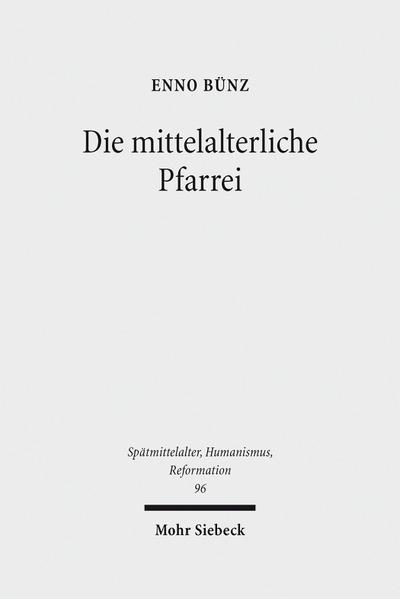 Die mittelalterliche Pfarrei