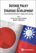 DEFENSE POLICY AND STRATEGIC DEVELOPMENT