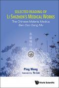 SELECTED READING OF LI SHIZHEN’S MEDICAL WORKS