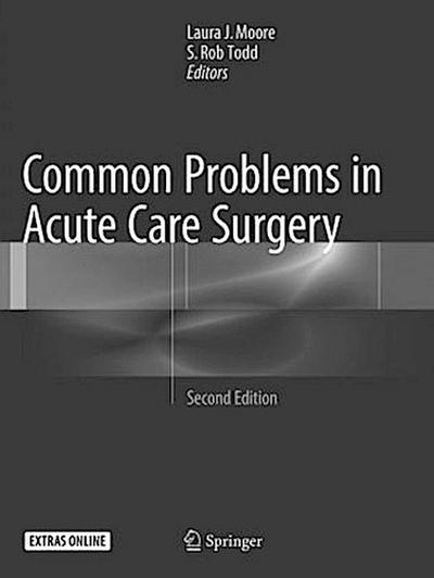 Common Problems in Acute Care Surgery