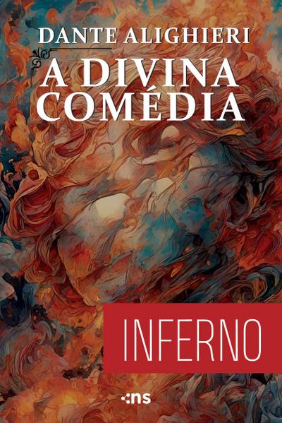A DIVINA COMEDIA: INFERNO