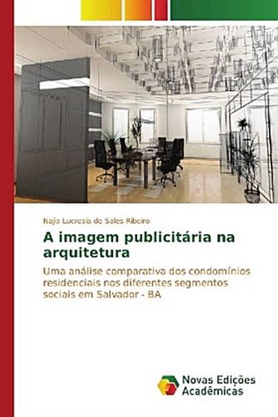 A imagem publicitária na arquitetura