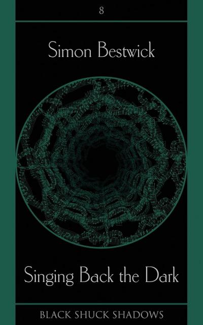 Singing Back the Dark