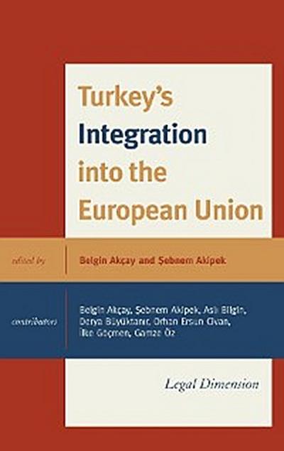 Turkey’s Integration into the European Union