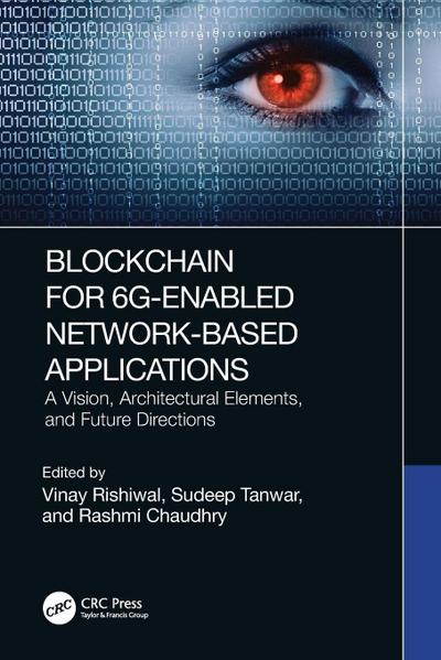 Blockchain for 6G-Enabled Network-Based Applications
