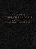 Nelson’s Church Leader’s Manual for Co