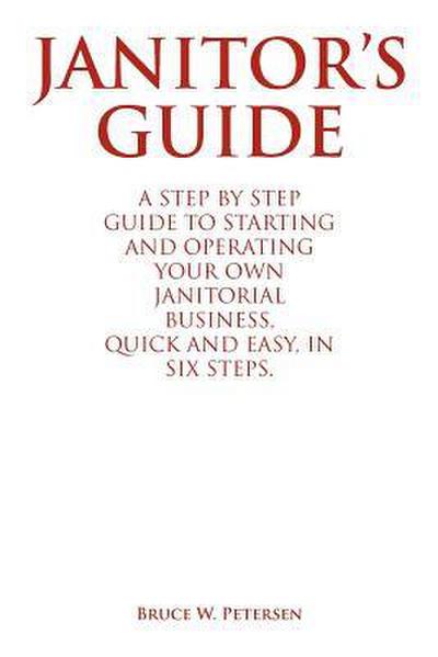 Janitor’s Guide