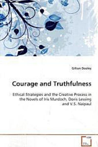 Courage and Truthfulness