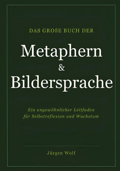 Das große Buch der Metaphern und Bildersprache