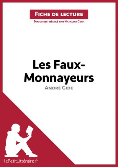 Les Faux-Monnayeurs d’André Gide (Fiche de lecture)