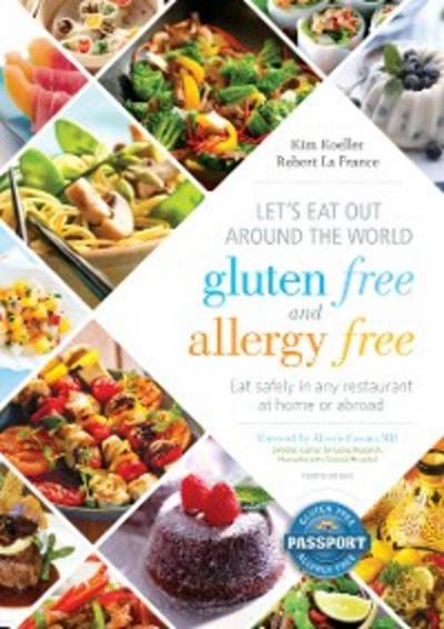 Let’s Eat Out Around the World Gluten Free and Allergy Free