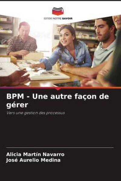 BPM - Une autre façon de gérer