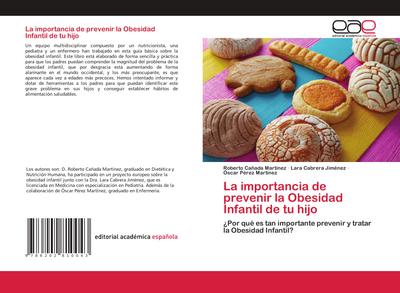 La importancia de prevenir la Obesidad Infantil de tu hijo