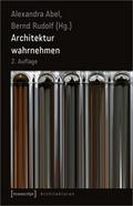 Architektur wahrnehmen (2. Aufl.)