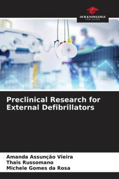 Preclinical Research for External Defibrillators
