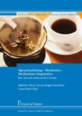 Sprachmittlung - Mediation - Mediazione linguistic