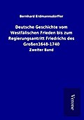 Deutsche Geschichte vom Westfälischen Frieden bis 