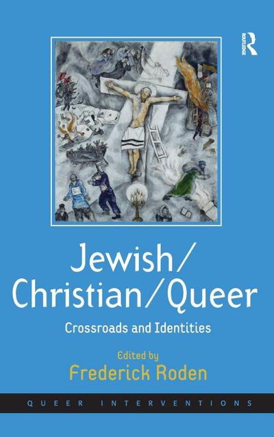 Jewish/Christian/Queer