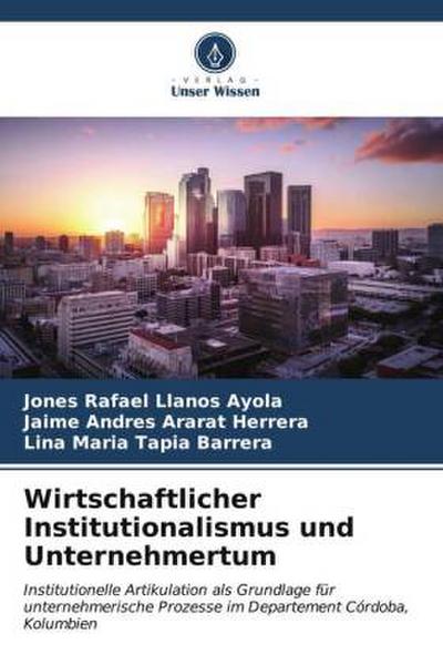 Wirtschaftlicher Institutionalismus und Unternehmertum
