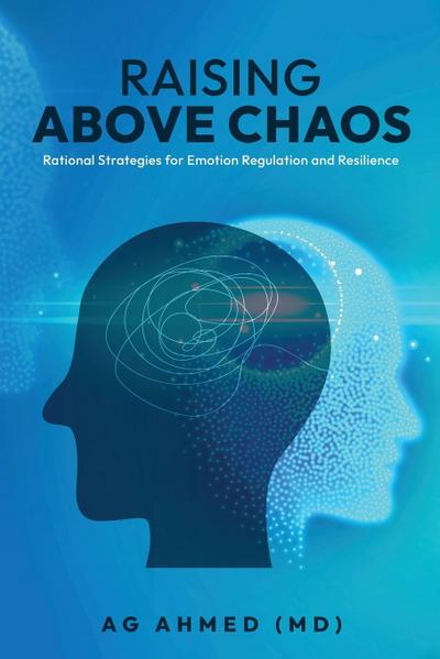Raising Above Chaos
