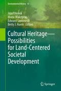 Cultural HeritagePossibilities for Land-Centered S