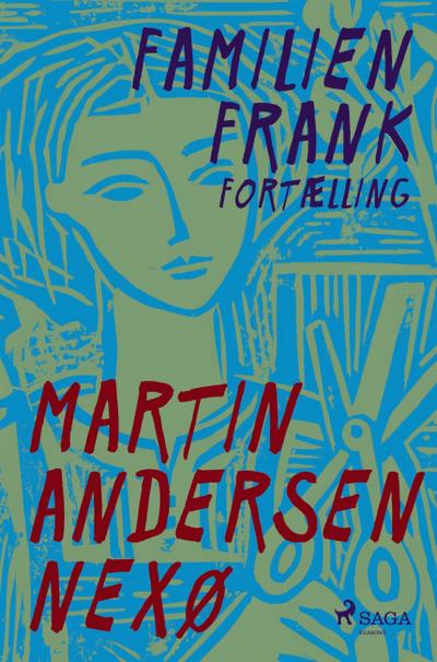Familien Frank. Fortælling