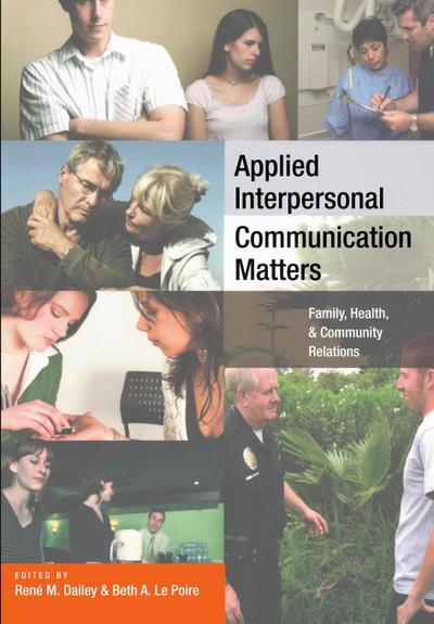 Applied Interpersonal Communication Matters