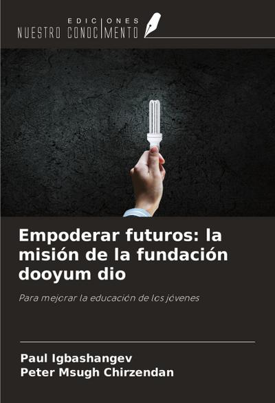 Empoderar futuros: la misión de la fundación dooyum dio