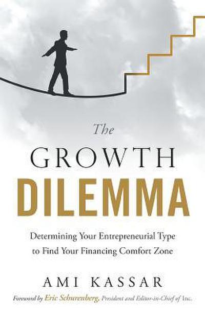 The Growth Dilemma