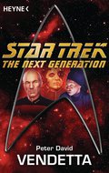 Star Trek - The Next Generation: Vendetta von Peter David | Ebook