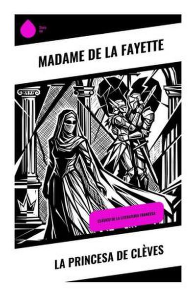 La princesa de Clèves
