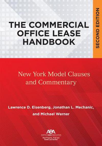The Commercial Office Lease Handbook, Second Edition