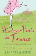 Head Over Heels In France