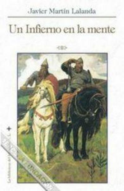Un infierno en la mente
