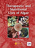 Therapeutic and Nutritional Uses of Algae