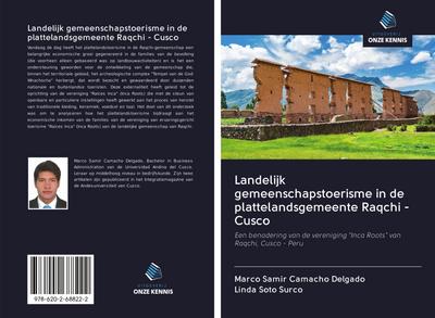 Landelijk gemeenschapstoerisme in de plattelandsgemeente Raqchi - Cusco