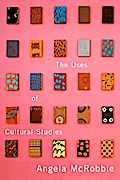 The Uses of Cultural Studies